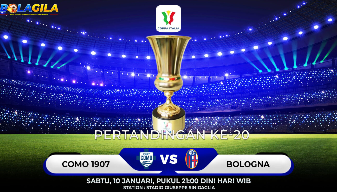 Prediksi Como 1907 vs Bologna