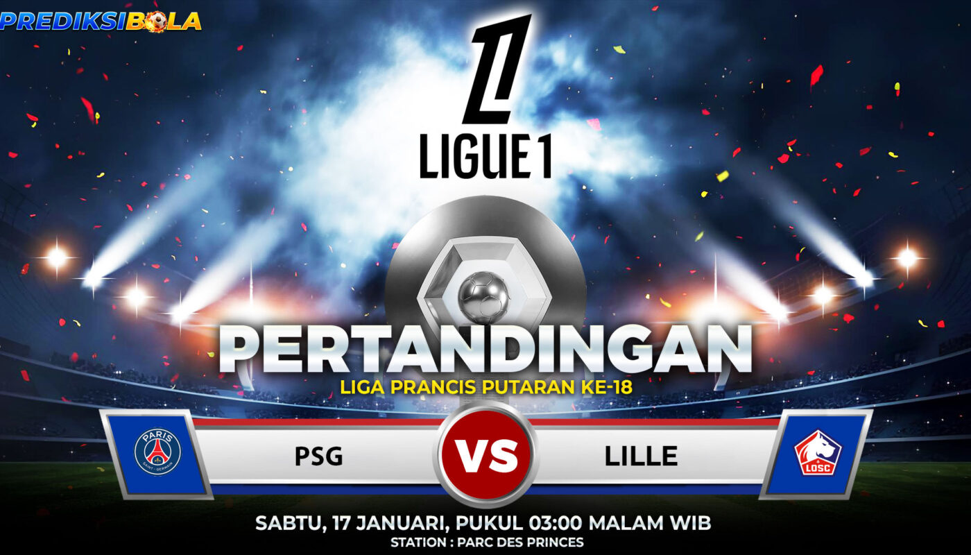 Prediksi PSG vs Lille