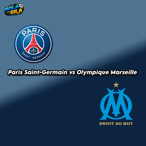 Prediksi Paris Saint-Germain vs Olympique Marseille