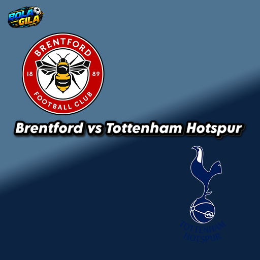 Prediksi Brentford vs Tottenham Hotspur